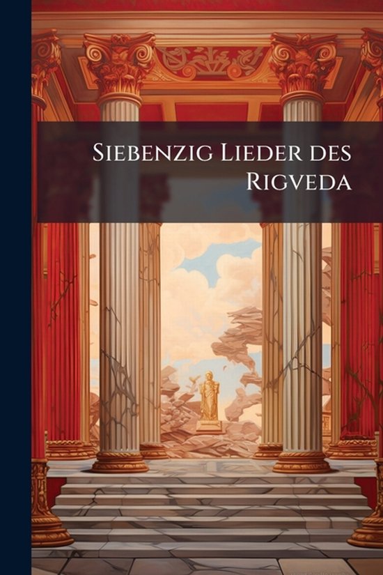 Siebenzig Lieder des Rigveda - cover