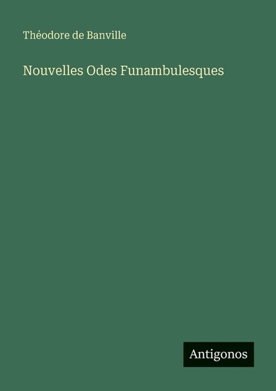 Nouvelles Odes Funambulesques