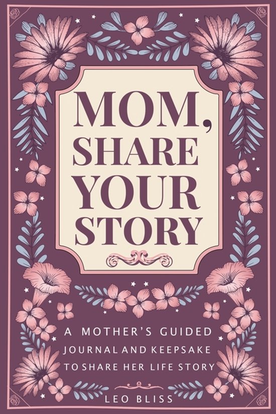 Mom, Share Your Story - cover