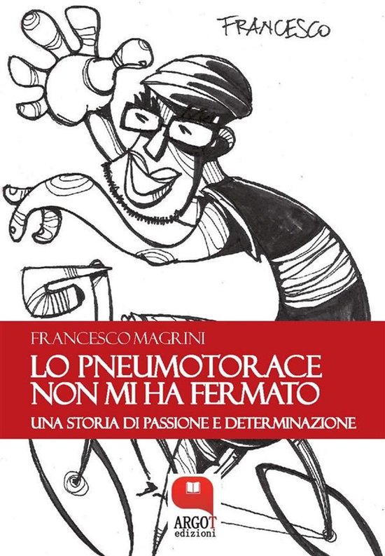 Lo pneumotorace non mi ha fermato - cover
