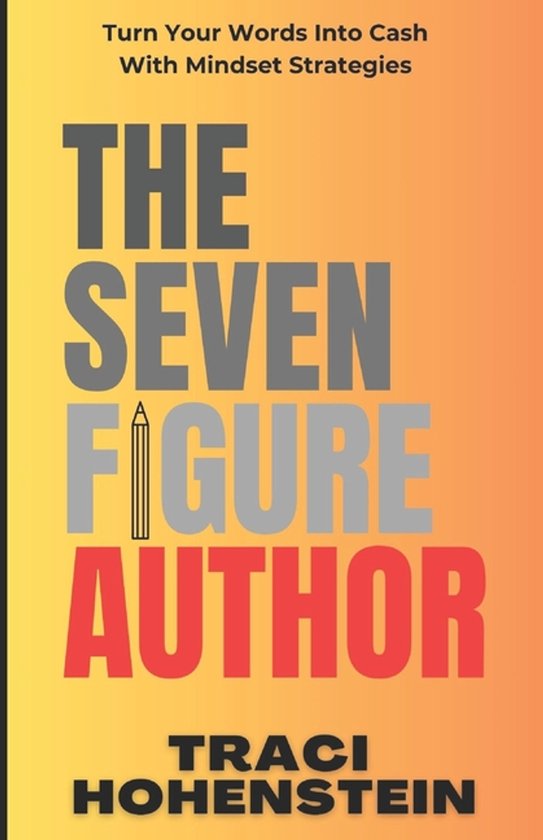 The Seven Figure Author - cover