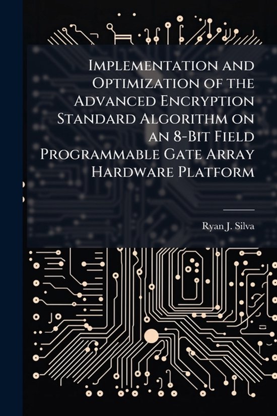 Implementation and Optimization of the Advanced Encryption S ... - cover
