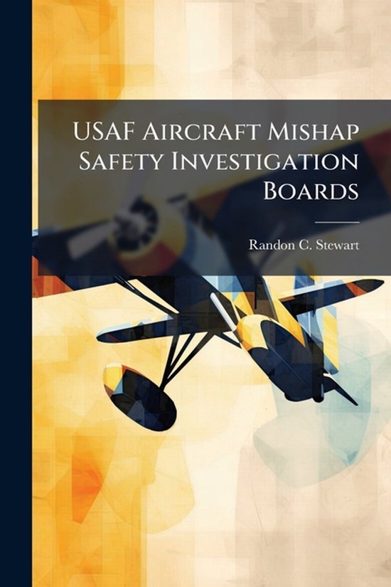 USAF Aircraft Mishap Safety Investigation Boards - cover