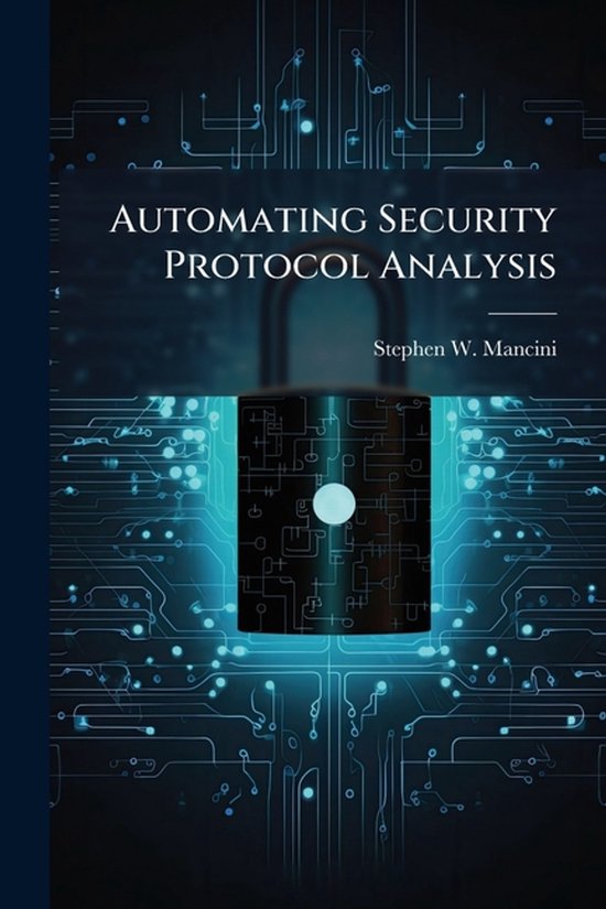 Automating Security Protocol Analysis - cover