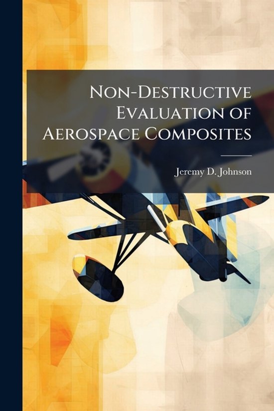 Non-Destructive Evaluation of Aerospace Composites - cover