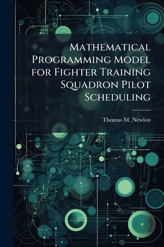 Mathematical Programming Model for Fighter Training Squadron ... - cover