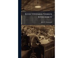Effectiveness Versus Efficiency