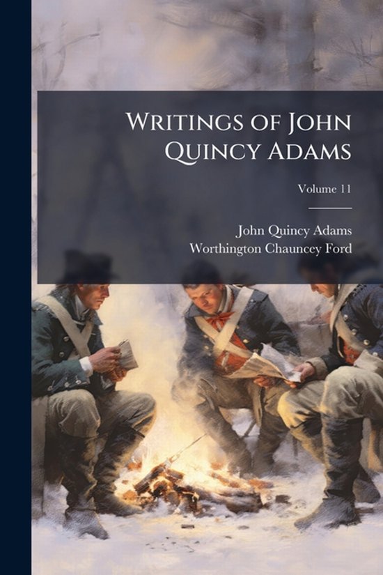 Writings of John Quincy Adams - cover