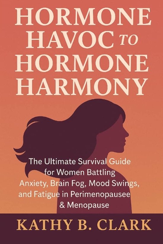 Hormone Havoc To Hormone Harmony - cover