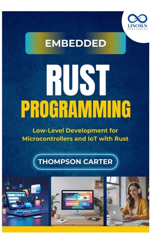 Embedded Rust Programming | 9798294905620 | Thompson Carter | Boeken | bol
