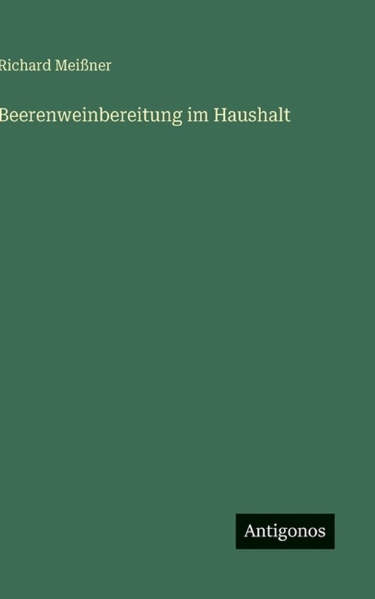 Beerenweinbereitung im Haushalt - cover