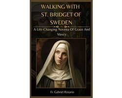 Christian Books and Devotionals- Walking with St. Bridget of Sweden