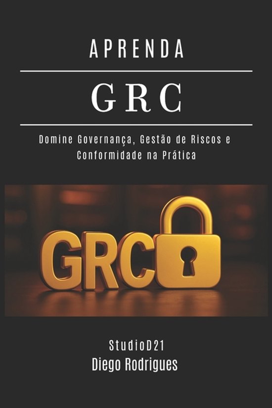 Kali Linux & Frameworks Brasil- Aprenda Grc - cover