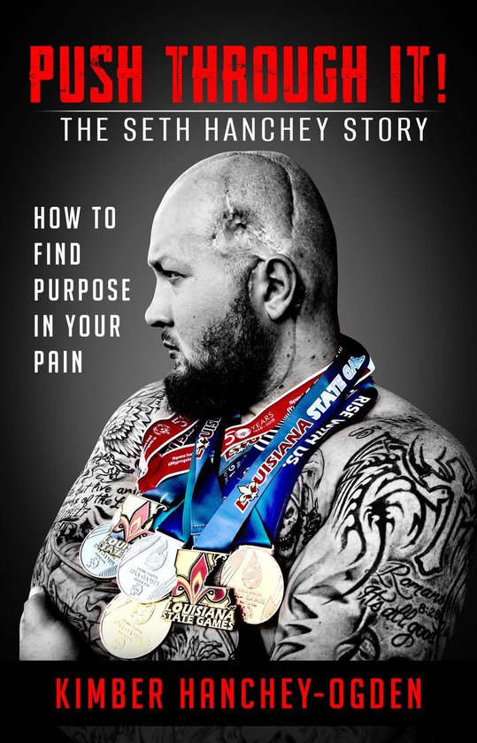 PUSH THROUGH IT! The Seth Hanchey Story - cover