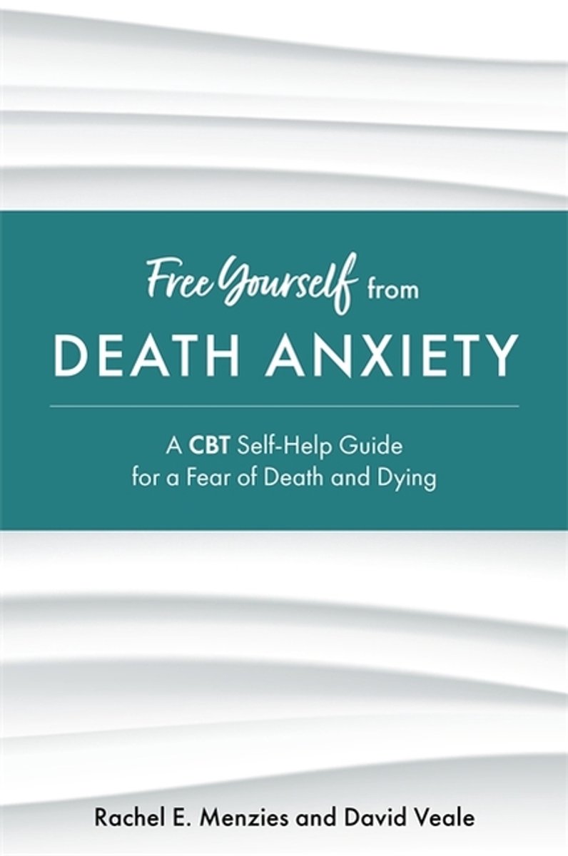 Omslag van Free Yourself- Free Yourself from Death Anxiety