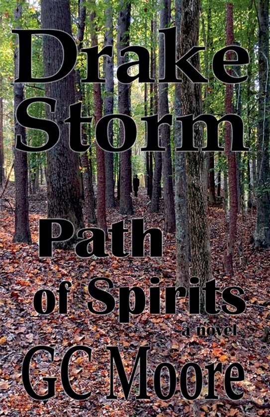 Drake Storm- Drake Storm Path of Spirits - cover