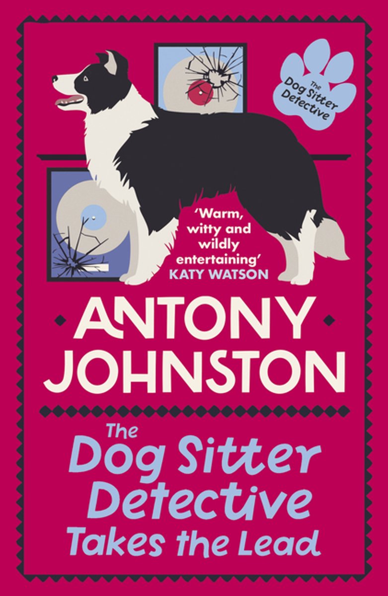 Omslag van Dog Sitter Detective-The Dog Sitter Detective Takes the Lead