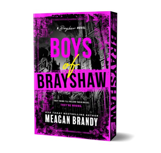 Livre "Boys of Brayshaw" de Meagan Brandy, avec des lettres roses et noires et un fond gothique.