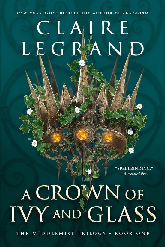 The Middlemist Trilogy 1 - A Crown of Ivy and Glass - cover