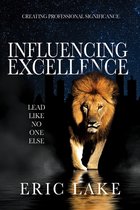Influencing Excellence