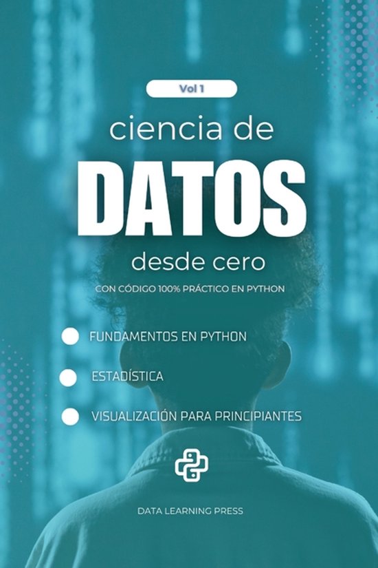 Ciencia de Datos Desde Cero- Ciencia de Datos con Python desde Cero ...