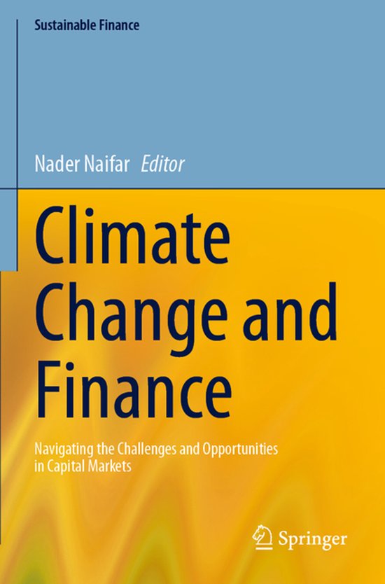 Sustainable Finance- Climate Change and Finance | 9783031564215 ...