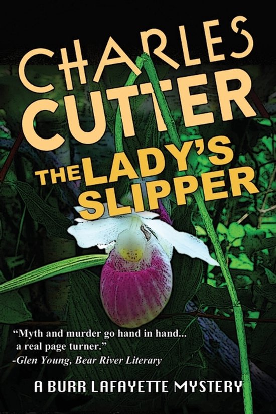 A Burr Lafayette Mystery-The Lady's Slipper - cover