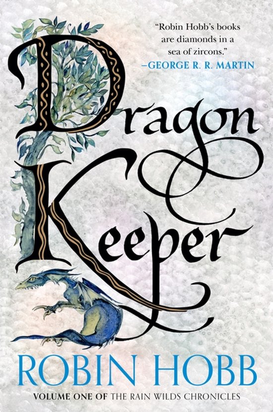 Rain Wilds Chronicles 1 - Dragon Keeper with Bonus Material - cover