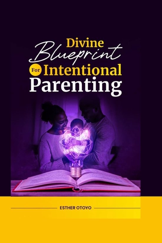 Divine Blueprint for Intentional Parenting - cover