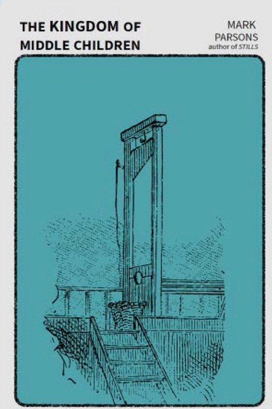 The Kingdom of Middle Children - cover