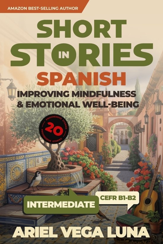 Short Stories in Spanish - Mindfulness and Emotional Well-Be ... - cover