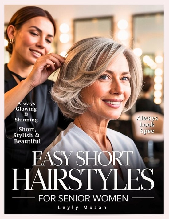 Easy Short Hairstyles for Senior Women - cover