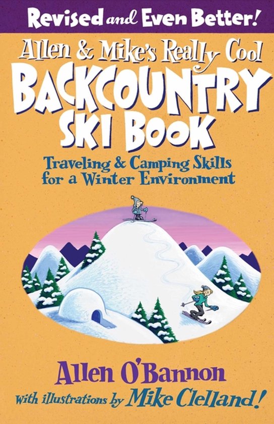 Allen & Mike's Really Cool Backcountry Ski Book - cover
