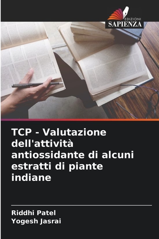 TCP - Valutazione dell'attività antiossidante di alcuni estratti di piante indiane