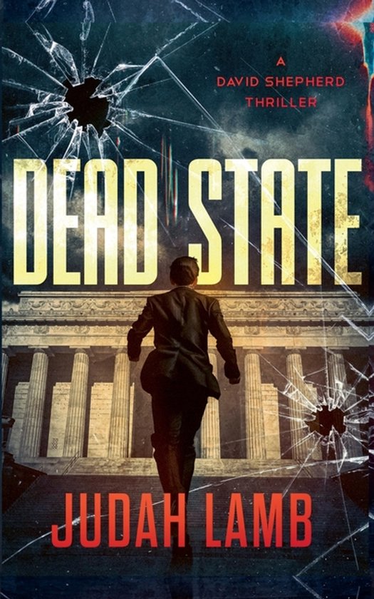 David Shepherd Thrillers- Dead State - cover