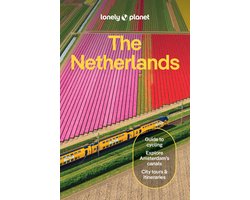 Travel Guide- Lonely Planet The Netherlands