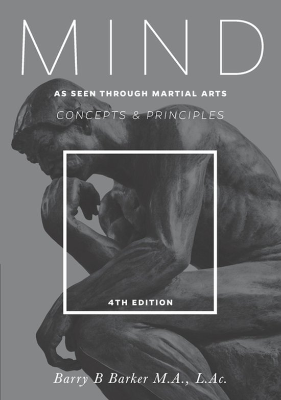 Mind Concepts & Principals As Seen Through Martial Arts - cover