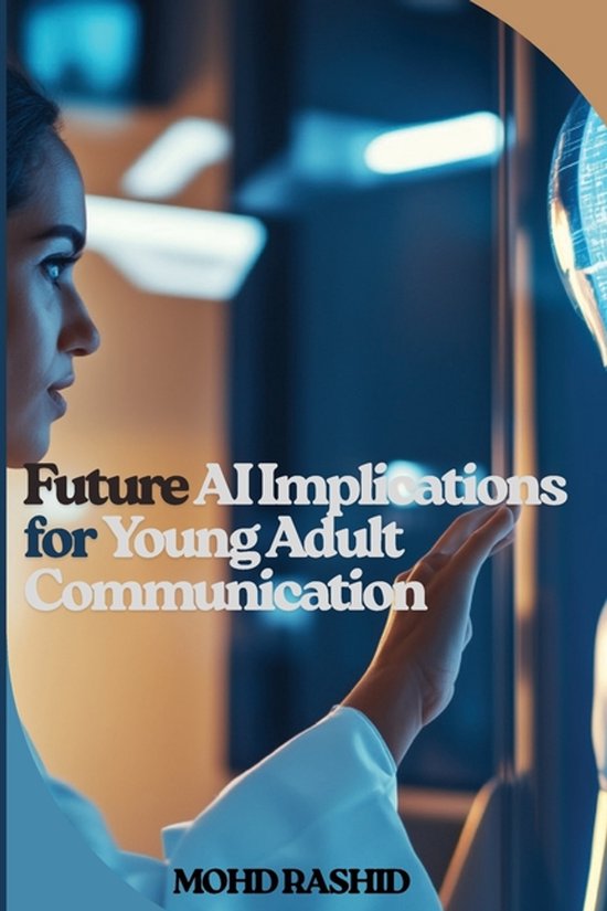 Future AI Implications for Young Adult Communication - cover
