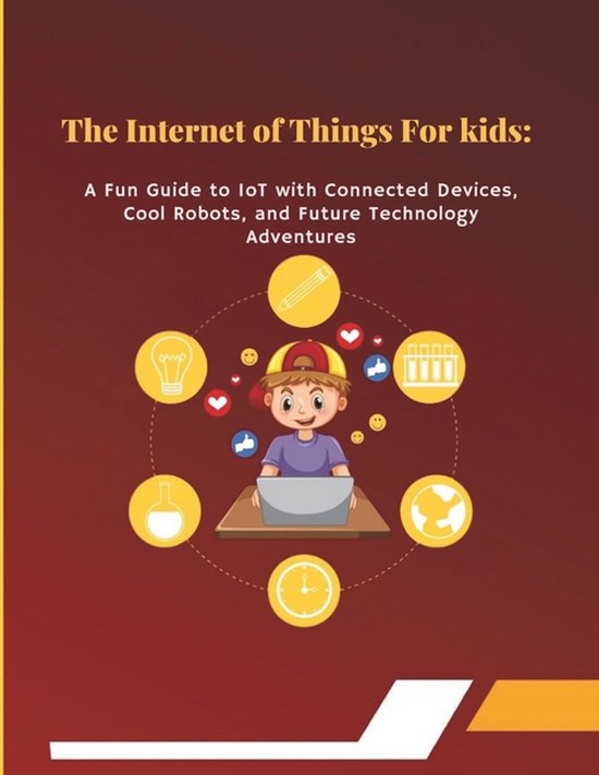 Tech Books-The Internet of Things for Kids