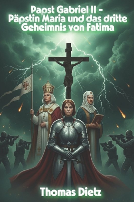 Papst Gabriel- Papst Gabriel II - Päpstin Maria und das dri ... - cover
