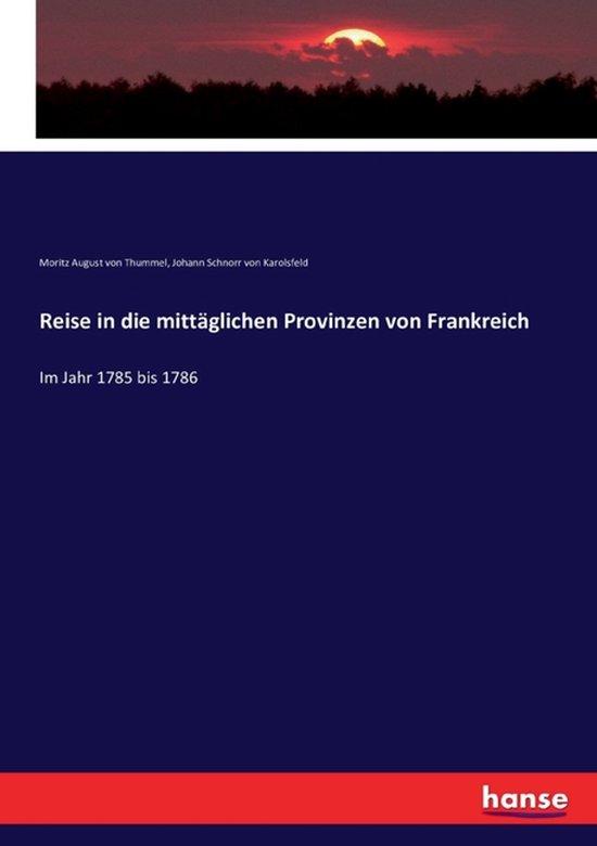 Reise in die mittäglichen Provinzen von Frankreich - cover