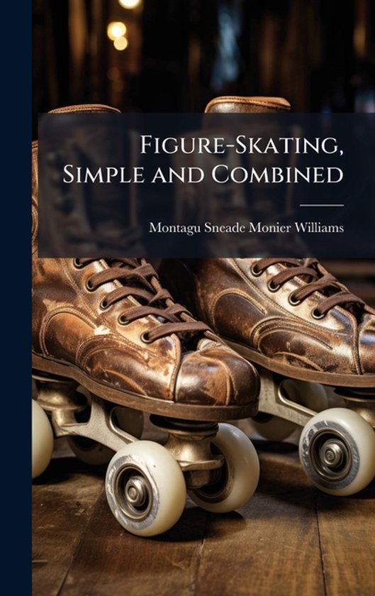 Figure-Skating, Simple and Combined - cover