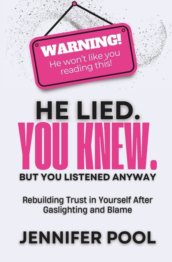 He Lied. You Knew. But You Listened Anyway - cover