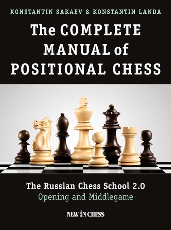 The Complete Manual of Positional Chess Volume 1 - cover