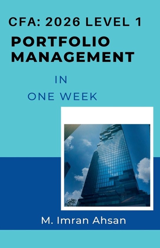 Cfa Level 1- CFA 2026 level 1 | 9798232300937 | M Imran Ahsan | Boeken ...