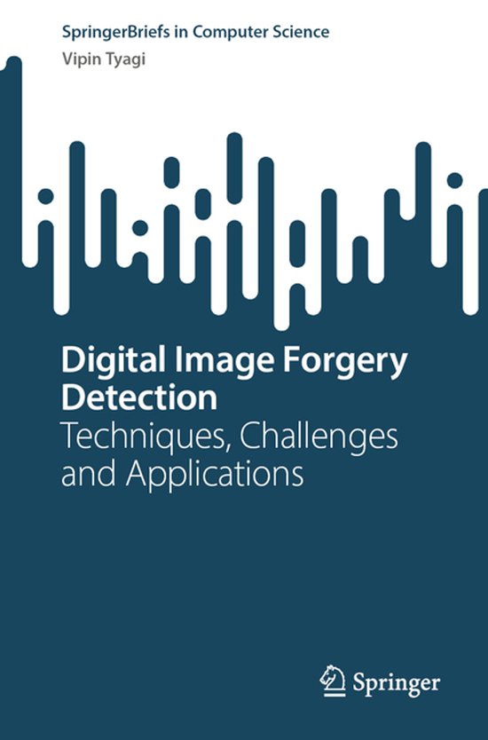 SpringerBriefs in Computer Science- Digital Image Forgery De ... - cover