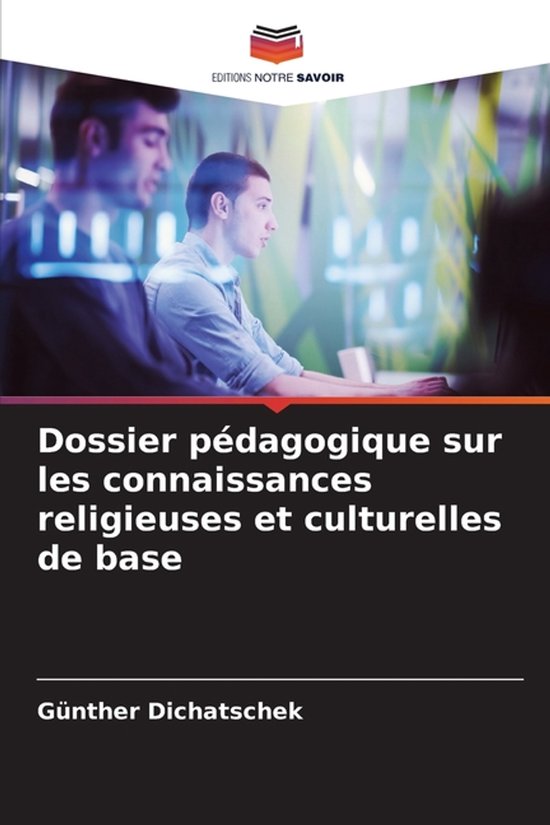 Dossier pédagogique sur les connaissances religieuses et cu ... - cover