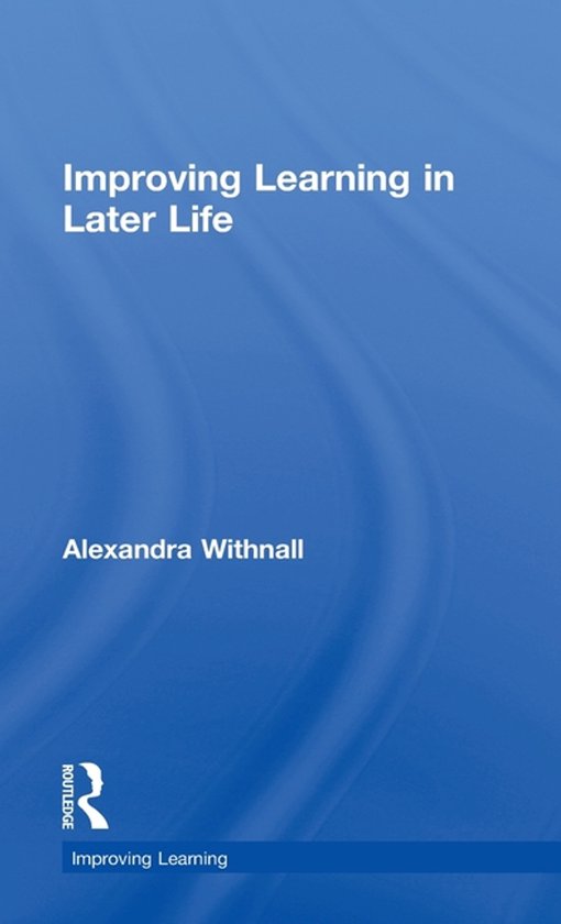 Improving Learning in Later Life - cover