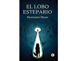El Lobo Estepario (Spanish Edition)