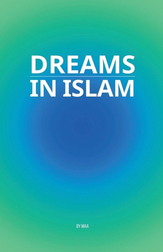 Dreams in Islam